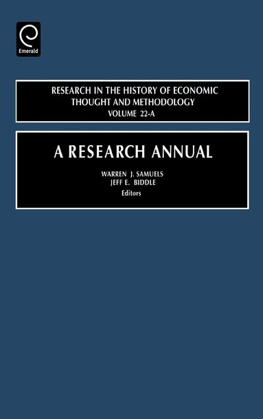 Warren J. Samuels, Jeff E. Biddle - Research Annual, Inbunden