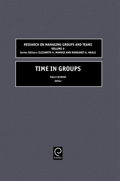 Sally Blount - Time in Groups, Inbunden