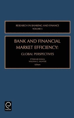 Bank and Financial Market Efficiency 1