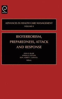 bokomslag Bioterrorism Preparedness, Attack and Response