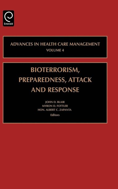 bokomslag Bioterrorism Preparedness, Attack and Response