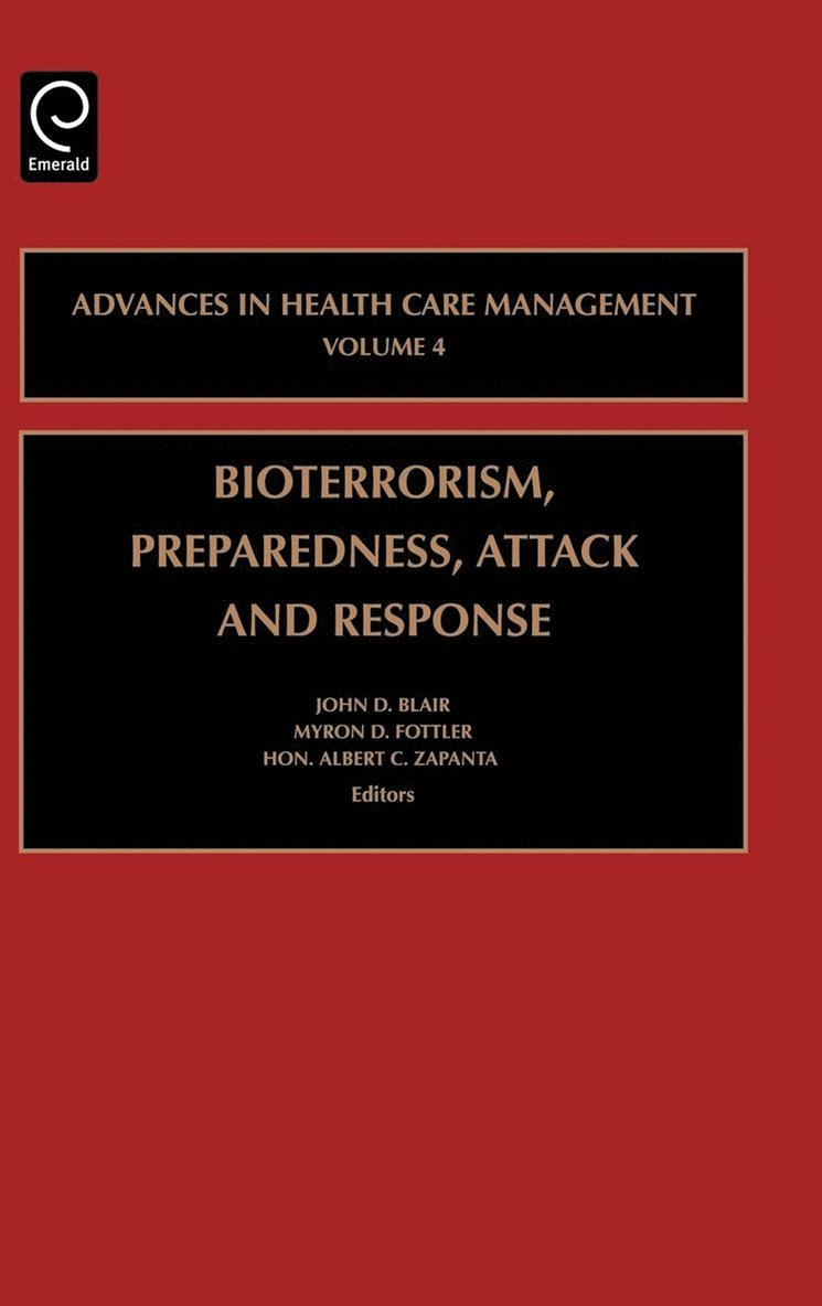 Bioterrorism Preparedness, Attack and Response 1