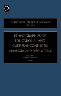 bokomslag Ethnographies of Education and Cultural Conflicts