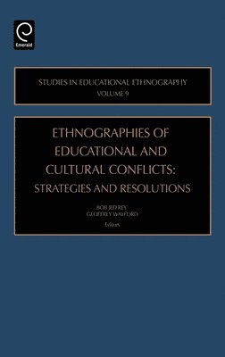 Ethnographies of Education and Cultural Conflicts 1
