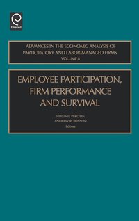 bokomslag Employee Participation, Firm Performance and Survival