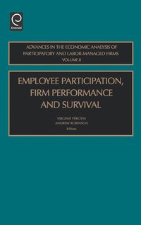 bokomslag Employee Participation, Firm Performance and Survival