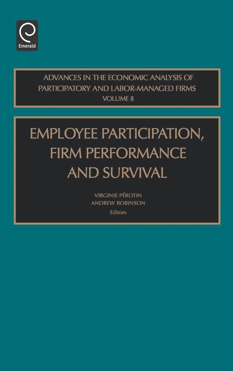 Employee Participation, Firm Performance and Survival 1