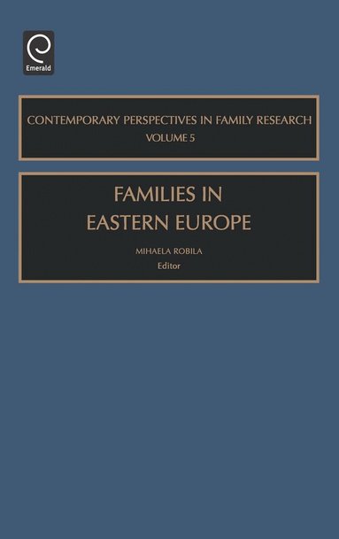 Mihaela Robila - Families in Eastern Europe, Inbunden