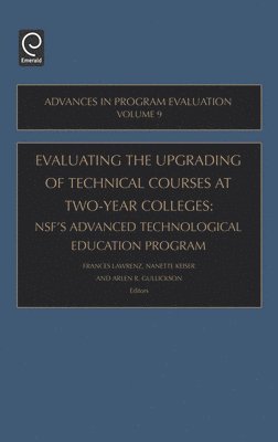 Evaluating the Upgrading of Technical Courses at Two-Year Colleges 1