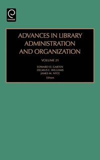 bokomslag Advances in Library Administration and Organization