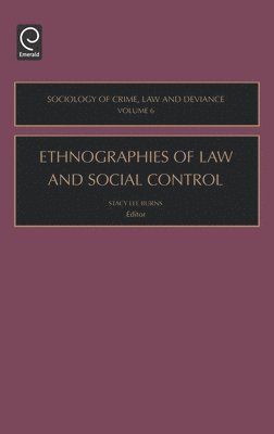 Ethnographies of Law and Social Control 1