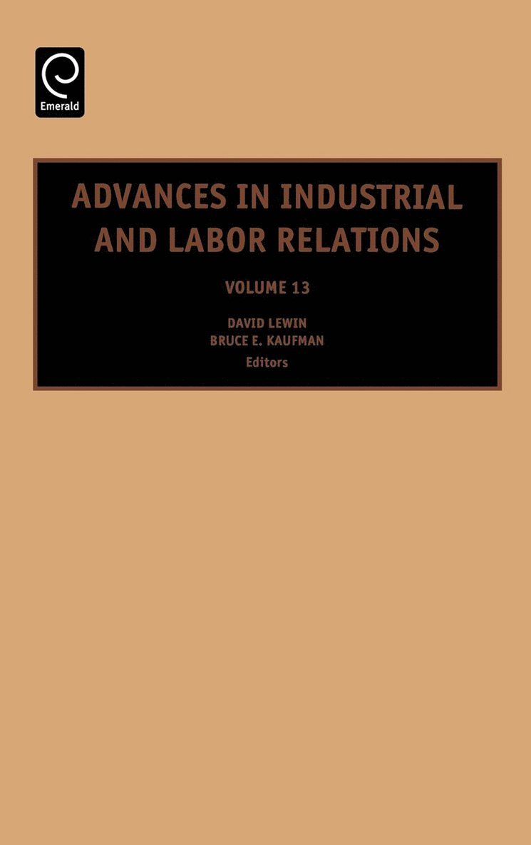 David Lewin, Bruce E. Kaufman - Advances in Industrial and Labor Relations, Inbunden
