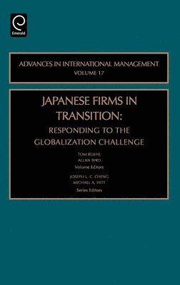 Tom Roehl, Allan Bird, Joseph L. C. Cheng, Michael a. Hitt, Joseph L.C. Cheng, Michael A. Hitt - Japanese Firms in Transition, Inbunden