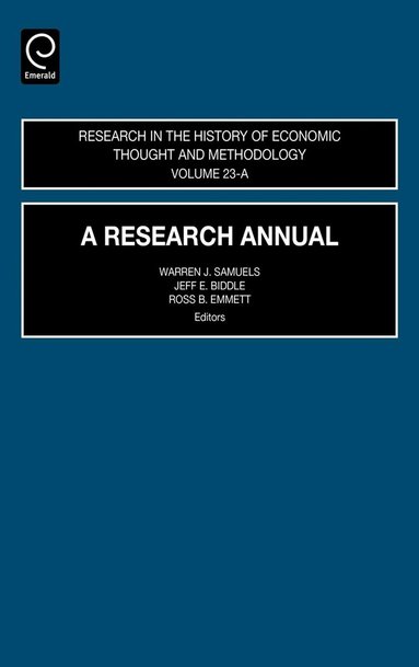 Jeff E. Biddle, Ross B. Emmett, Warren J. Samuels - Research Annual, Inbunden