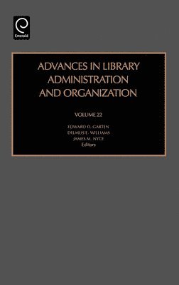 bokomslag Advances in Library Administration and Organization