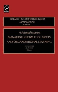 bokomslag Focused Issue on Managing Knowledge Assets and Organizational Learning