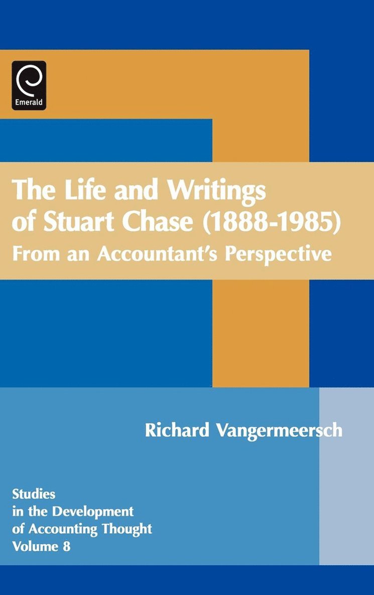 Life and Writings of Stuart Chase (1888-1985) 1