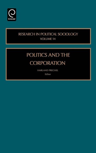 bokomslag Politics and the Corporation