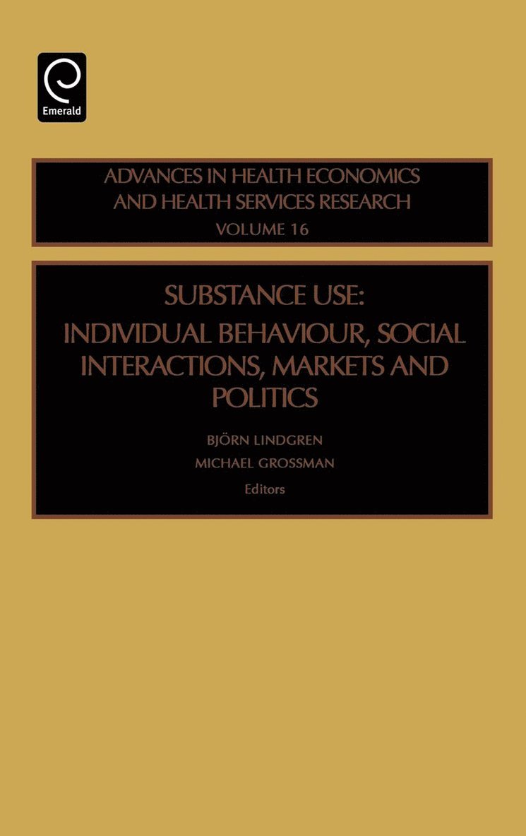 B. Lindgren, Michael Grossman - Substance Use, Inbunden