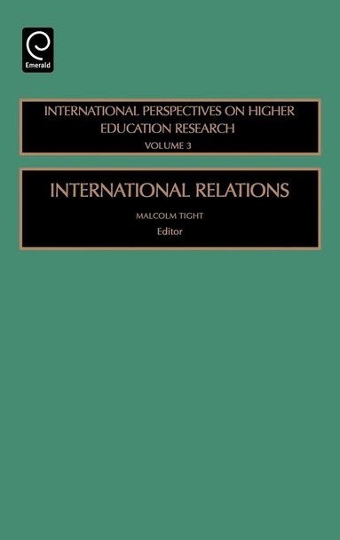 Malcolm Tight - International Relations, Inbunden