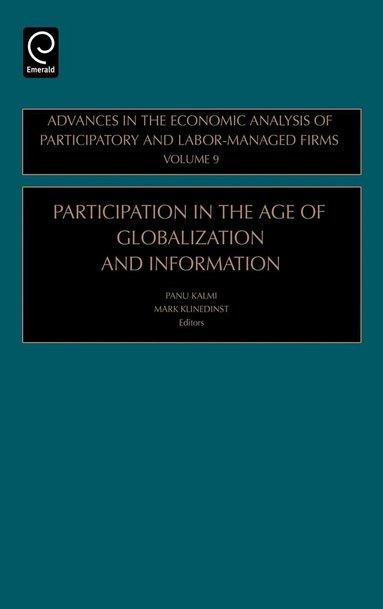 Panu Kalmi, Mark Klinedinst - Participation in the Age of Globalization and Information, Inbunden