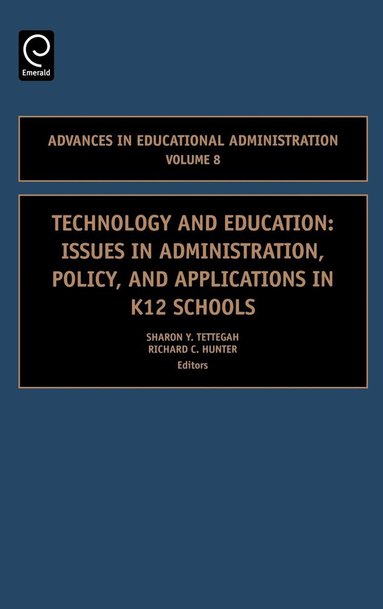 Sharon Y. Tettegah, Richard C. Hunter - Technology and Education, Inbunden