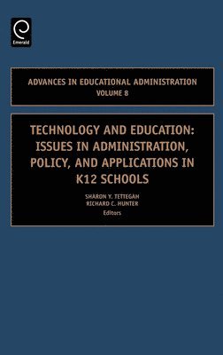 Sharon Y. Tettegah, Richard C. Hunter, Dr. Richard C. Hunter - Technology and Education, Inbunden