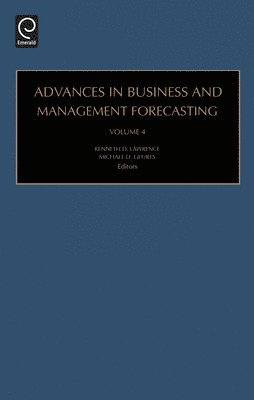 Kenneth D. Lawrence, Michael D. Geurts - Advances in Business and Management Forecasting, Inbunden