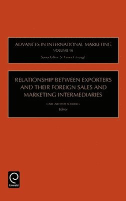 bokomslag Relationship Between Exporters and Their Foreign Sales and Marketing Intermediaries