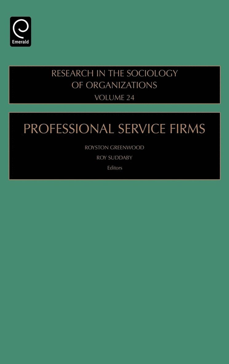 Royston Greenwood, Roy Suddaby, Megan McDougald - Professional Service Firms, Inbunden