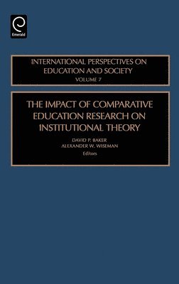 bokomslag The Impact of Comparative Education Research on Institutional Theory