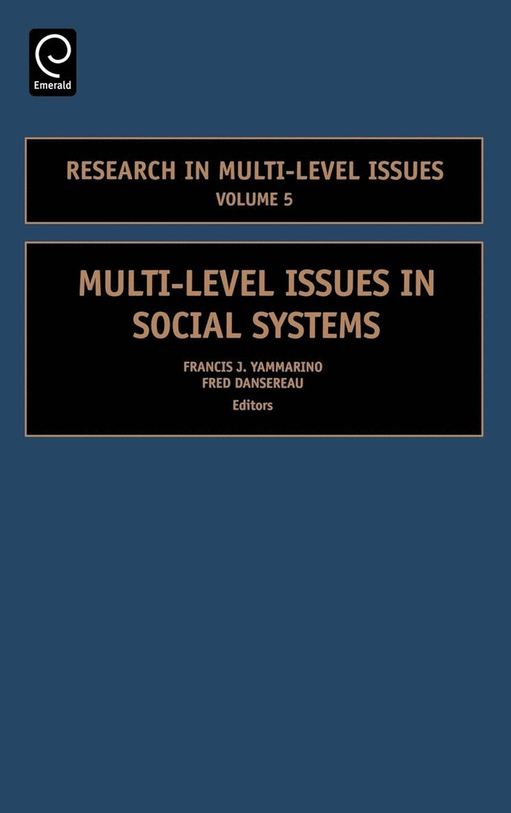 Multi-Level Issues in Social Systems 1