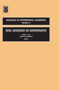 bokomslag Risk Aversion in Experiments