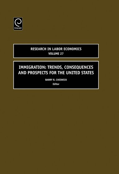 Barry R. Chiswick - Immigration, Inbunden