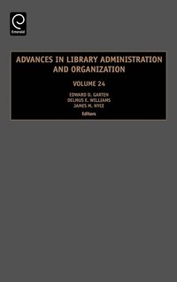 bokomslag Advances in Library Administration and Organization