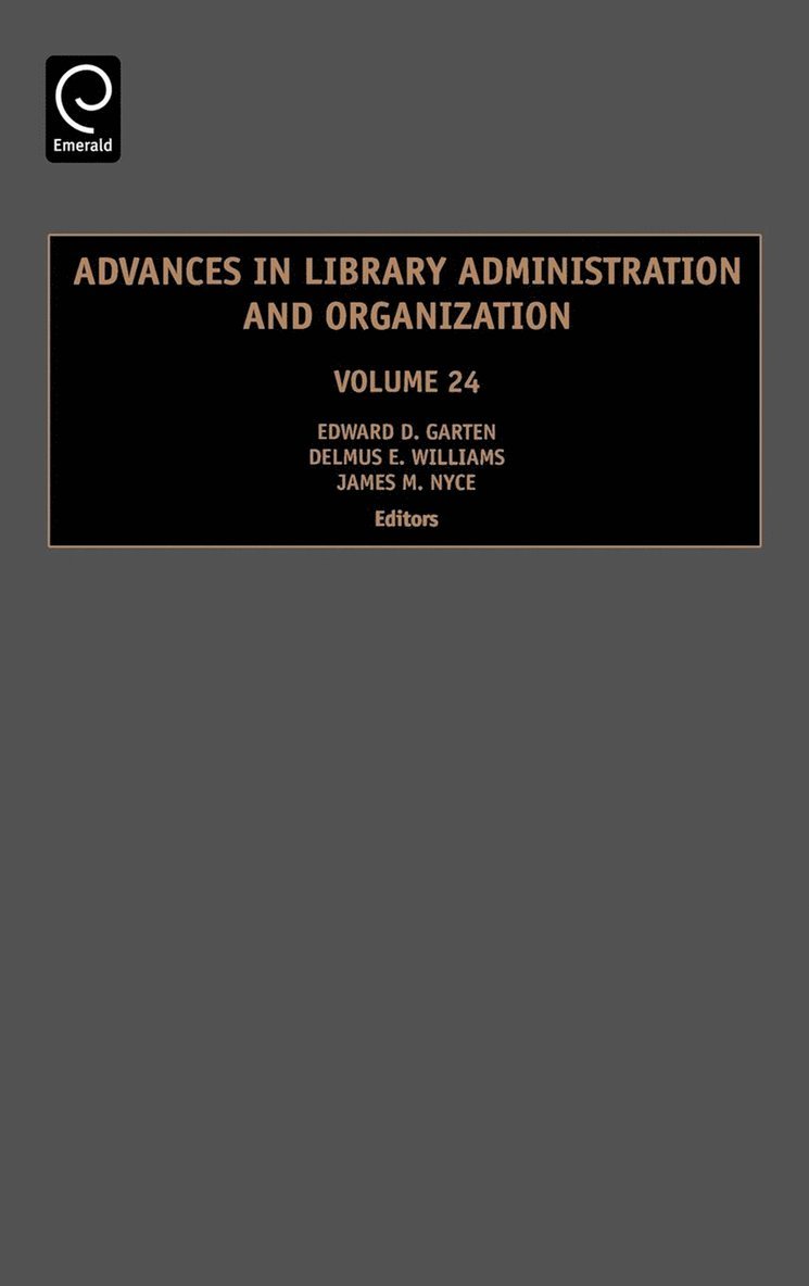 Advances in Library Administration and Organization