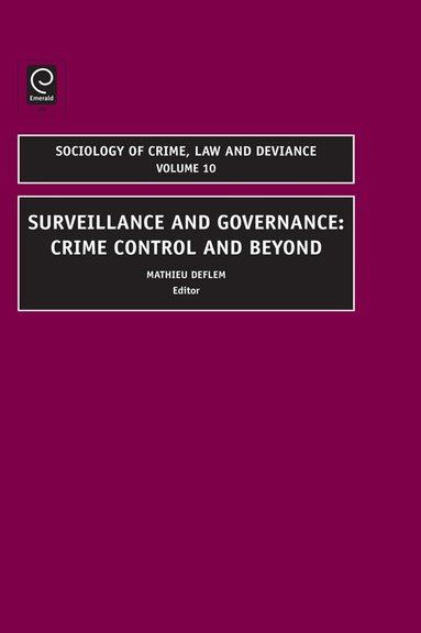 Mathieu Deflem - Surveillance and Governance, Inbunden