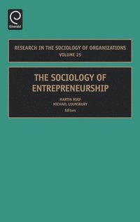 bokomslag The Sociology of Entrepreneurship