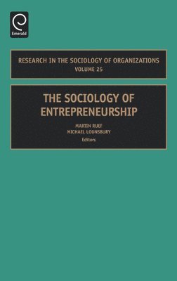 The Sociology of Entrepreneurship 1