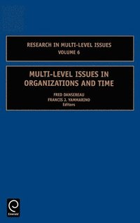 bokomslag Multi-Level Issues in Organizations and Time