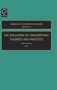 bokomslag The Evolution of Consumption