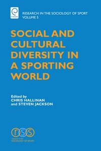 bokomslag Social and Cultural Diversity in a Sporting World