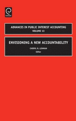 Envisioning a New Accountability 1