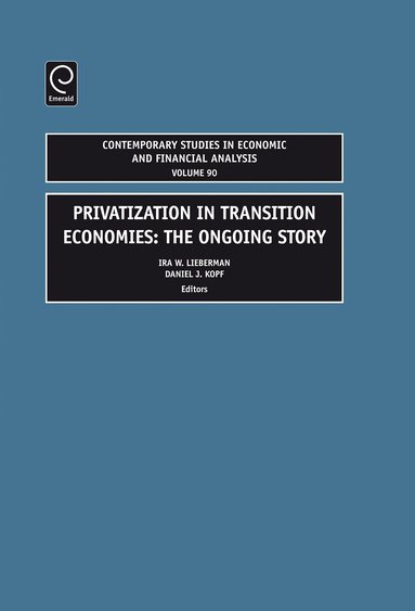 Ira W. Lieberman, Daniel J. Kopf - Privatization in Transition Economies, Inbunden