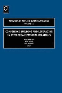 bokomslag Competence Building and Leveraging in Interorganizational Relations