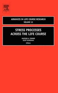 bokomslag Stress Processes across the Life Course