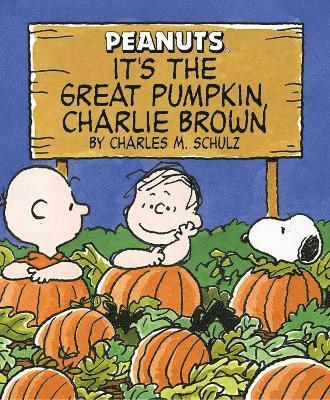 Charles Schulz - It's The Great Pumpkin Charlie Brown (Mini Ed), Inbunden