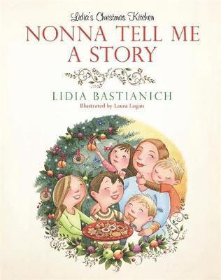 Bastianich, L: Nonna Tell Me a Story