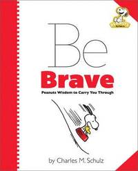 bokomslag Peanuts: Be Brave