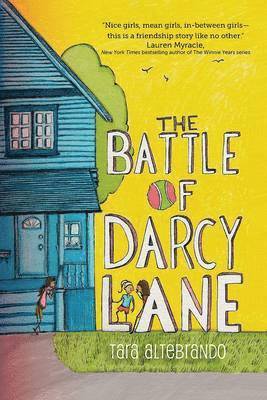 Tara Altebrando - Battle of Darcy Lane, Inbunden